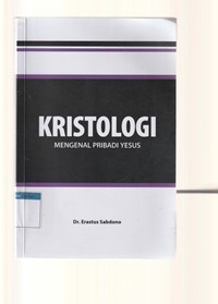 Kristologi: mengenal pribadi yesus