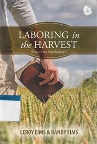 Penuai yang diperlengkapi [Laboring in the harvest]