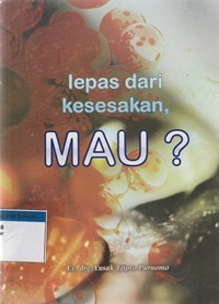 Lepas dari kesesakan, mau