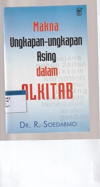 Makna ungkapan-ungkapan asing dalam Alkitab