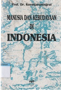 Manusia dan kebudayaan di Indonesia