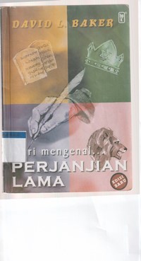 Mari mengenal perjanjian lama