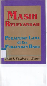 Masih relevankah perjanjian lama di era perjanjian baru