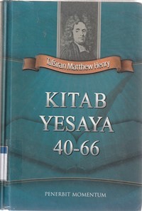 Tafsiran Matthew Henry: kitab Yesaya 40-46