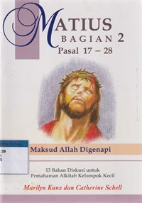 Matius bagian 2 pasal 17-28: maksud Allah digenapi