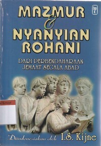 Mazmur dan nyanyian rohani: dari perbendaharaan jemaat segala abad