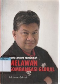 Memberantas kemiskinan melawan gombalisasi global