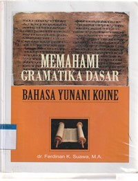 Memahami gramatika dasar bahasa yunani koine