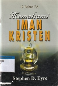 Memahami iman kristen