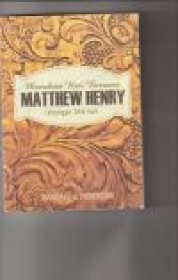 Memaknai hari bersama Matthew Henry: renungan 365 hari