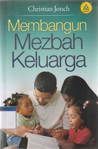 Membangun mezbah keluarga