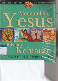 Menemukan Yesus di Kitab Keluaran