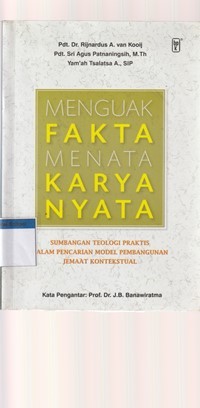 Menguak fakta menata karya nyata