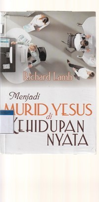 Menjadi murid Yesus di kehidupan nyata