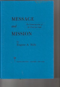 Message and mission: the communications of christian faith