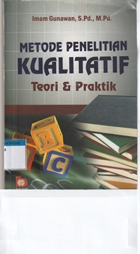 Metode penelitian kualitatif teori dan praktik