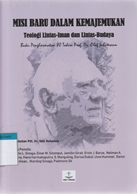 Misi baru dalam kemajemukan: teologi lintas iman dan lintas budaya