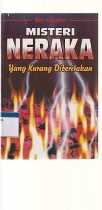 Misteri neraka yang kurang diberitakan