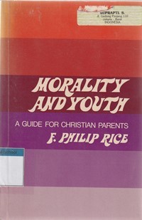 Morality and youth: a guide for christian parents