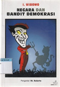 Negara dan bandit demokrasi