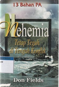 Nehemia: teguh di tengah konflik