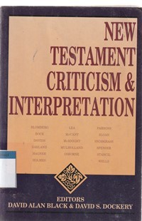 New testament criticism and interpretation