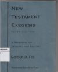 New testament exegesis 3rd ed: a handbook for ...