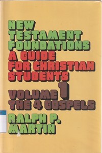 New testament foundations volume 1