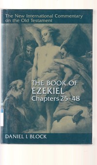 The book of Ezekiel chapter 25-48