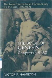 The book of Genesis chapter 18-50