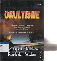 Okultisme: mewaspadai okultisme klasik dan modern