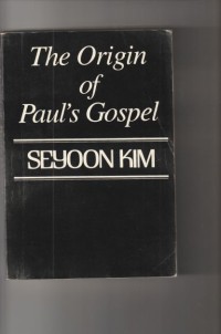 The origin of Paul's gospel