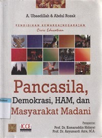 Pendidikan kewarganegaraan: pancasila, demokrasi, HAM dan masyarakat madani