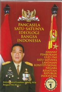 Pancasila satu-satunya ideologi bangsa Indonesia