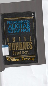 Injil Yohanes pasal 8-21