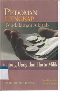 Pedoman lengkap pendalaman Alkitab tentang uang dan harta milik