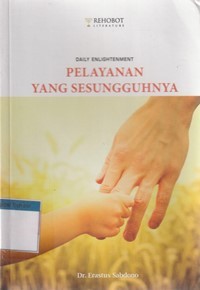 Pelayanan yang sesungguhnya