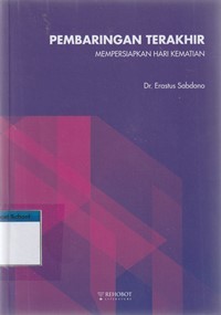 Pembaringan terakhir mempersiapkan hari kematian