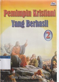 Pemimpin kristiani yang berhasil jilid 2