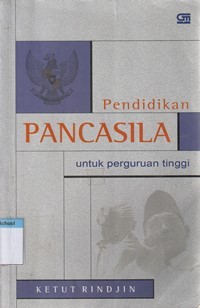 Pendidikan pancasila untuk perguruan tinggi