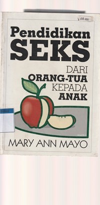 Pendidikan seks dari orang tua kepada anak