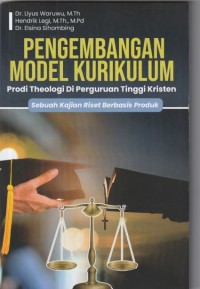 Pengembangan model kurikulum: prodi theologi ...