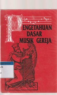 Pengetahuan dasar musik gereja