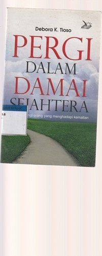 Pergi dalam damai sejahtera