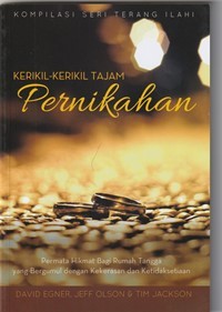 Kerikil-kerikil tajam pernikahan: permata hikmat bagi rumah tangga yang bergumul dengan kekerasan dan ketidaksetiaan