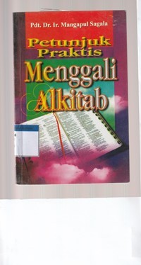 Petunjuk praktis menggali Alkitab