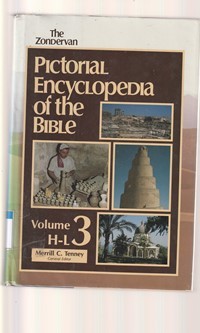 The zondervan pictorial encyclopedia of the bible volume 3 (H-L)