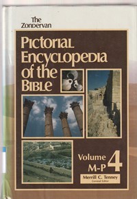 The zondervan pictorial encyclopedia of the bible volume 4 (M-P)