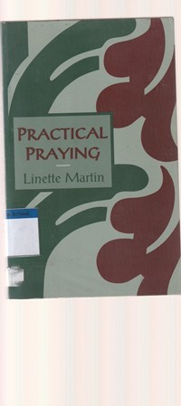 Practical praying