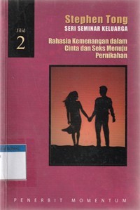 Rahasia kemenangan dalam cinta dan seks menuju pernikahan